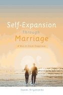 Self-expansion through marriage - a way to inner happiness