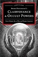 Swami panchadasis clairvoyance & occult powers - a lost classic