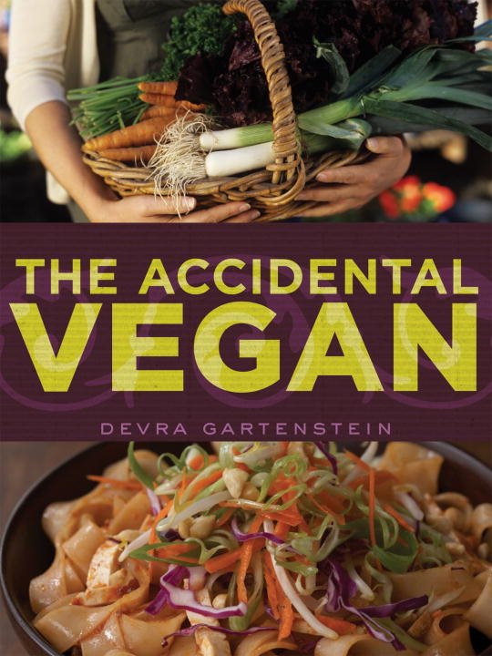 The Accidental Vegan