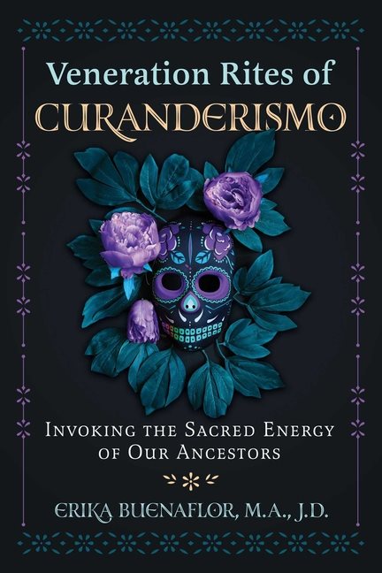 Veneration Rites Of Curanderismo