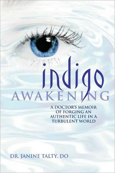 Indigo Awakening: A Doctor