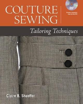 Couture Sewing: Tailoring Techniques