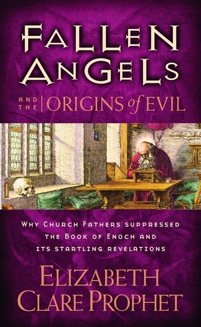 Fallen Angels And The Origins Of Evil