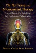 Chi nei tsang and microcurrent therapy - energy massage for pain relief, se