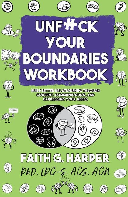 Unfuck Your Boundaries Workbook