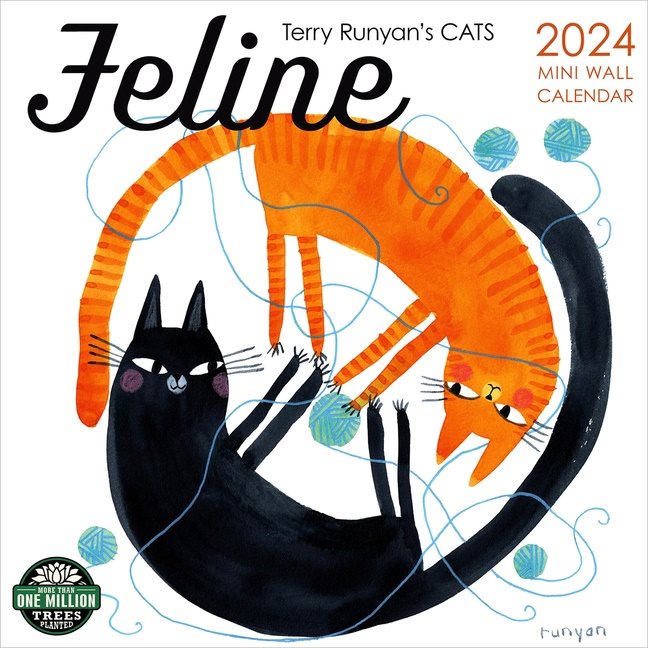 Feline 2024 Mini Calendar : Terry Runyan