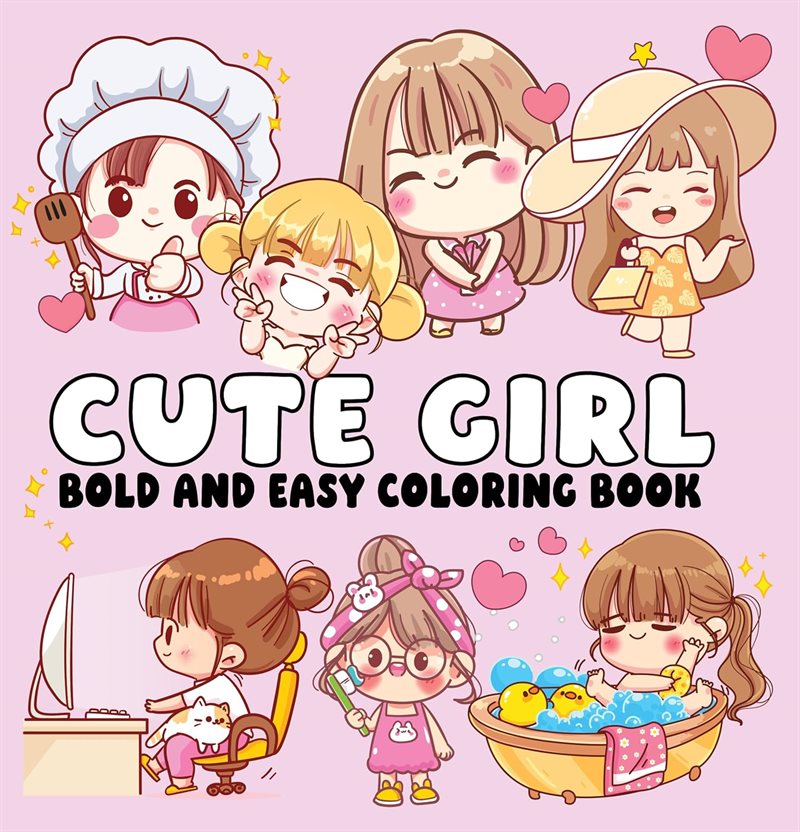 Cute Girl Bold and Easy Coloring Book