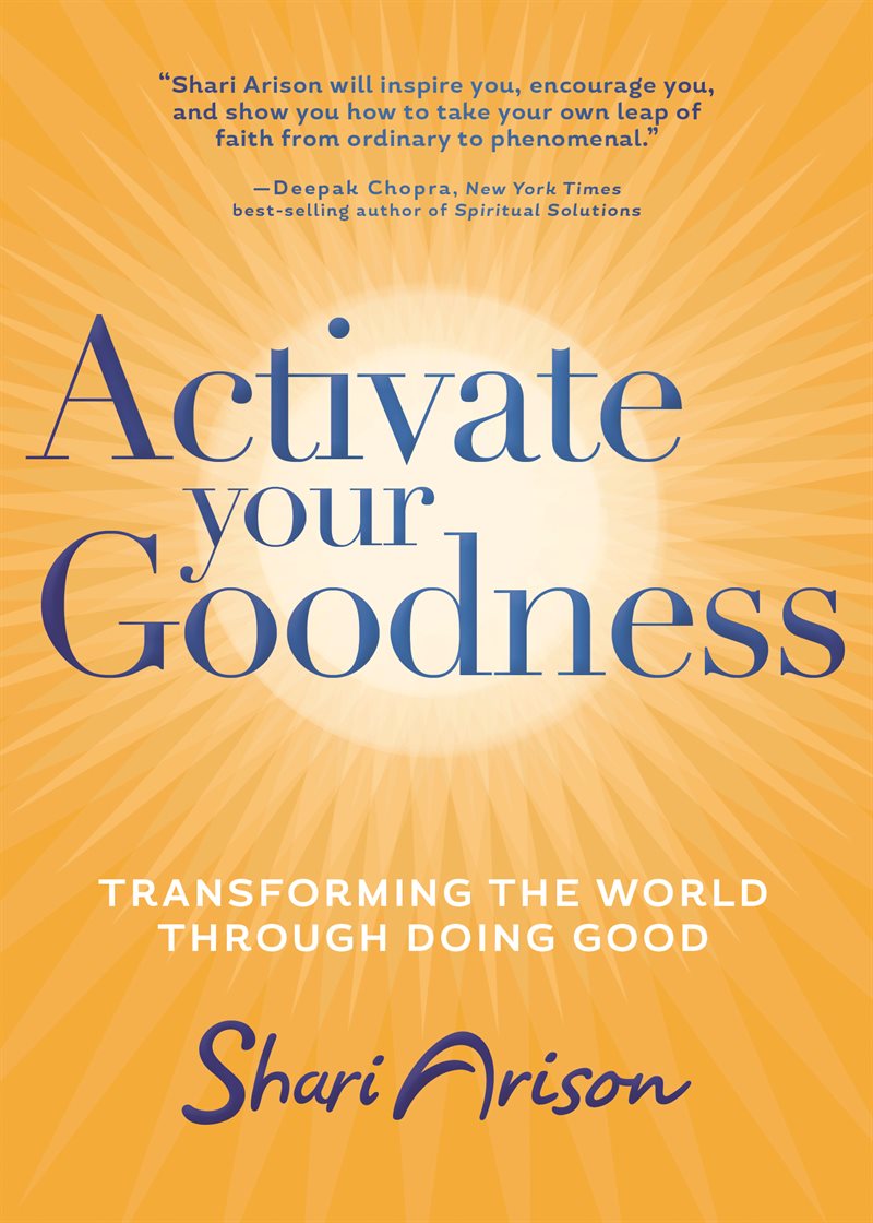 Activate Your Goodness