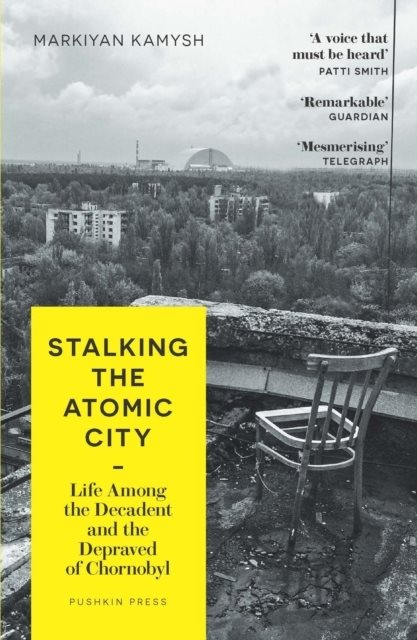 Stalking the Atomic City