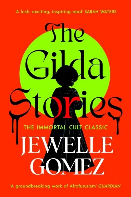 The Gilda Stories