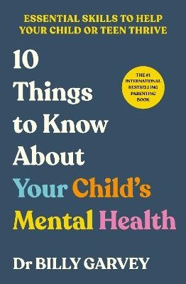 10 Things to Know About Your Child