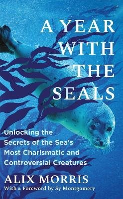 A Year with the Seals