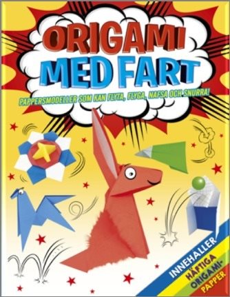 Origami med fart