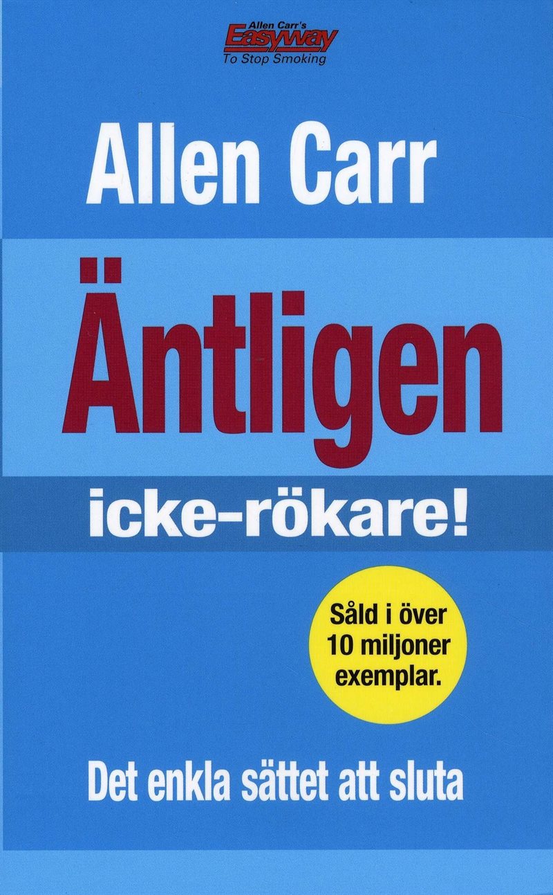 Äntligen icke-rökare! : det enkla sättet att sluta