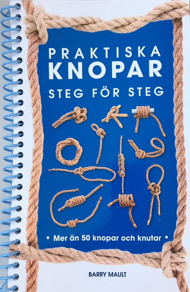 Praktiska knopar : steg för steg