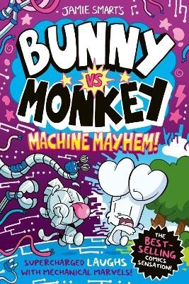 Bunny vs Monkey: Machine Mayhem (a Phoenix Comic Book, from the multi-milli