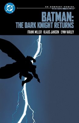 Batman: The Dark Knight Returns: DC Compact Comics Edition