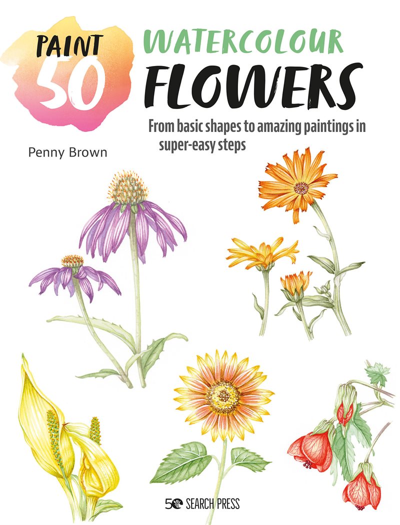 Paint 50: Watercolour Flowers