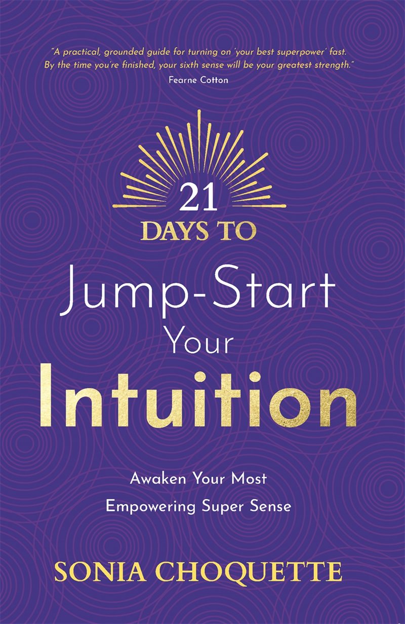 21 Days to Jump-Start Your Intuition