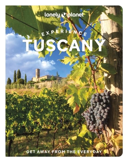 Lonely Planet Experience Tuscany