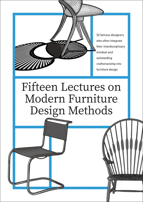 Fifteen Lectures On Modern Furniture Design Methods