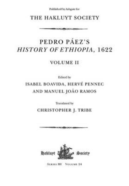 Pedro paezs history of ethiopia, 1622 / volume ii