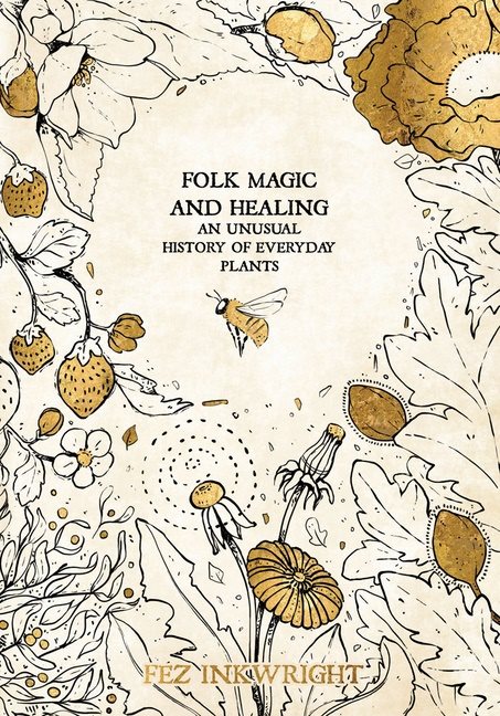 Folk Magic And Healing