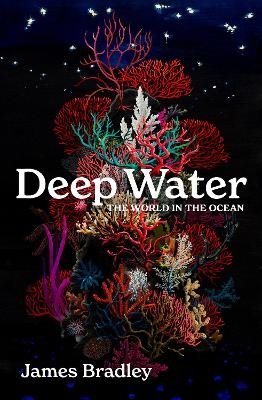 Deep Water