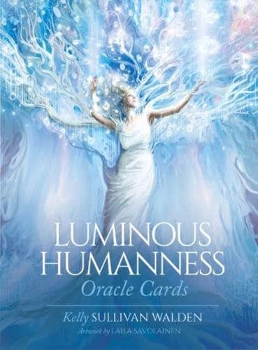 Luminous Humanness Oracle Cards