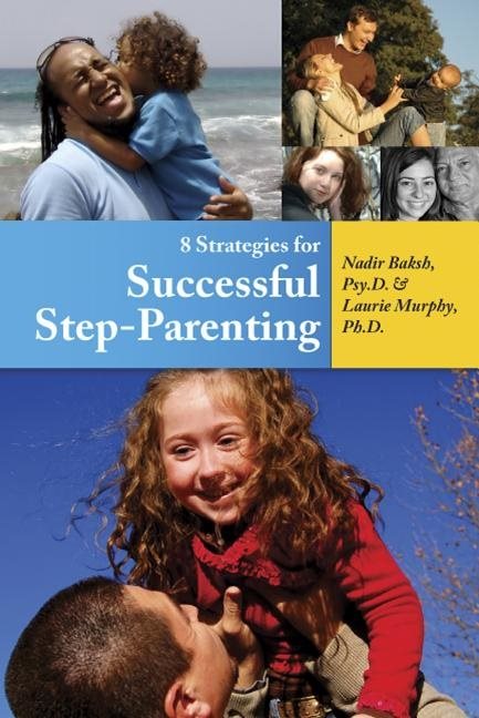 8 Strategies For Successful Step-Parenting