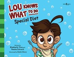 Lou Knows What To Do: Special Diet