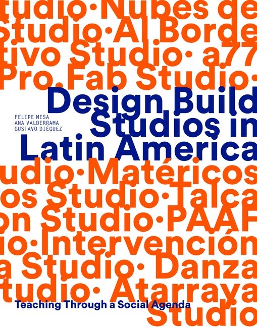 Design Build Studios In Latin America