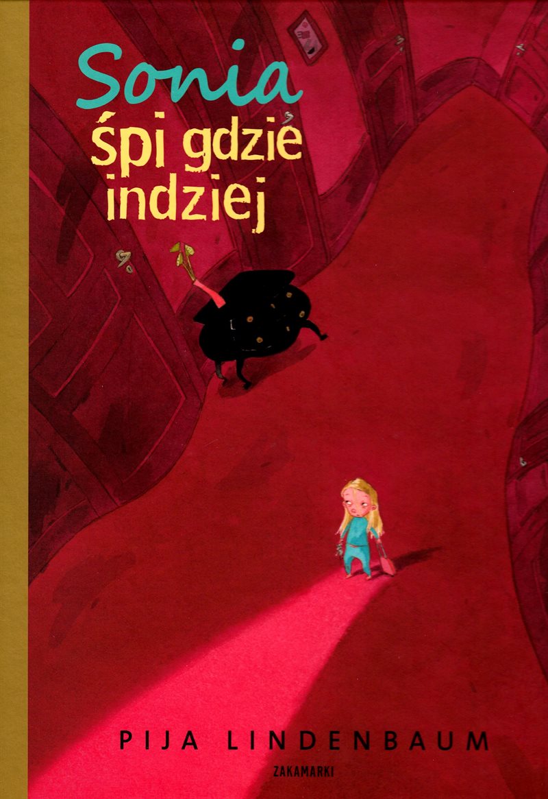 Sonia spi gdzie indziej