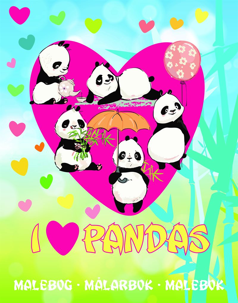 I love pandas : målarbok