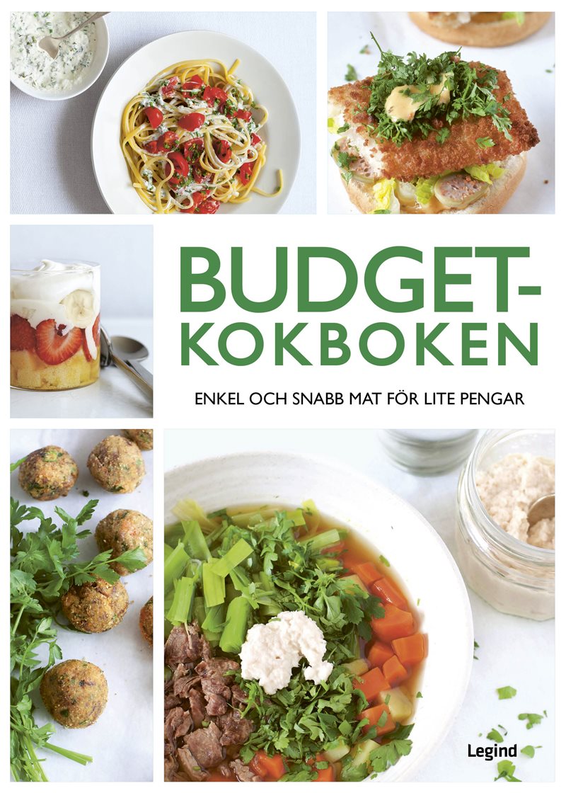 Budgetkokboken : enkel och snabb mat för lite pengar