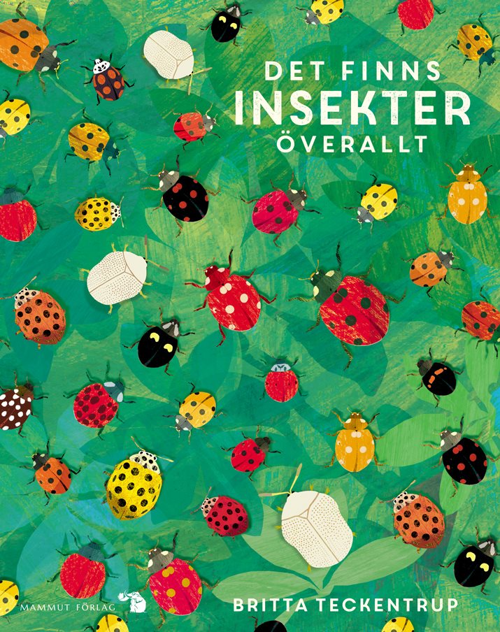 Det finns insekter överallt