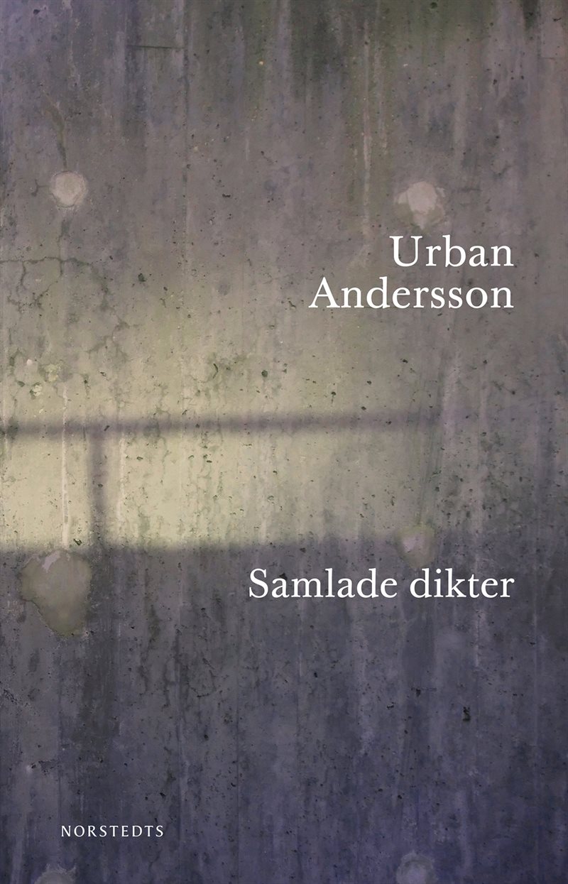 Samlade dikter :