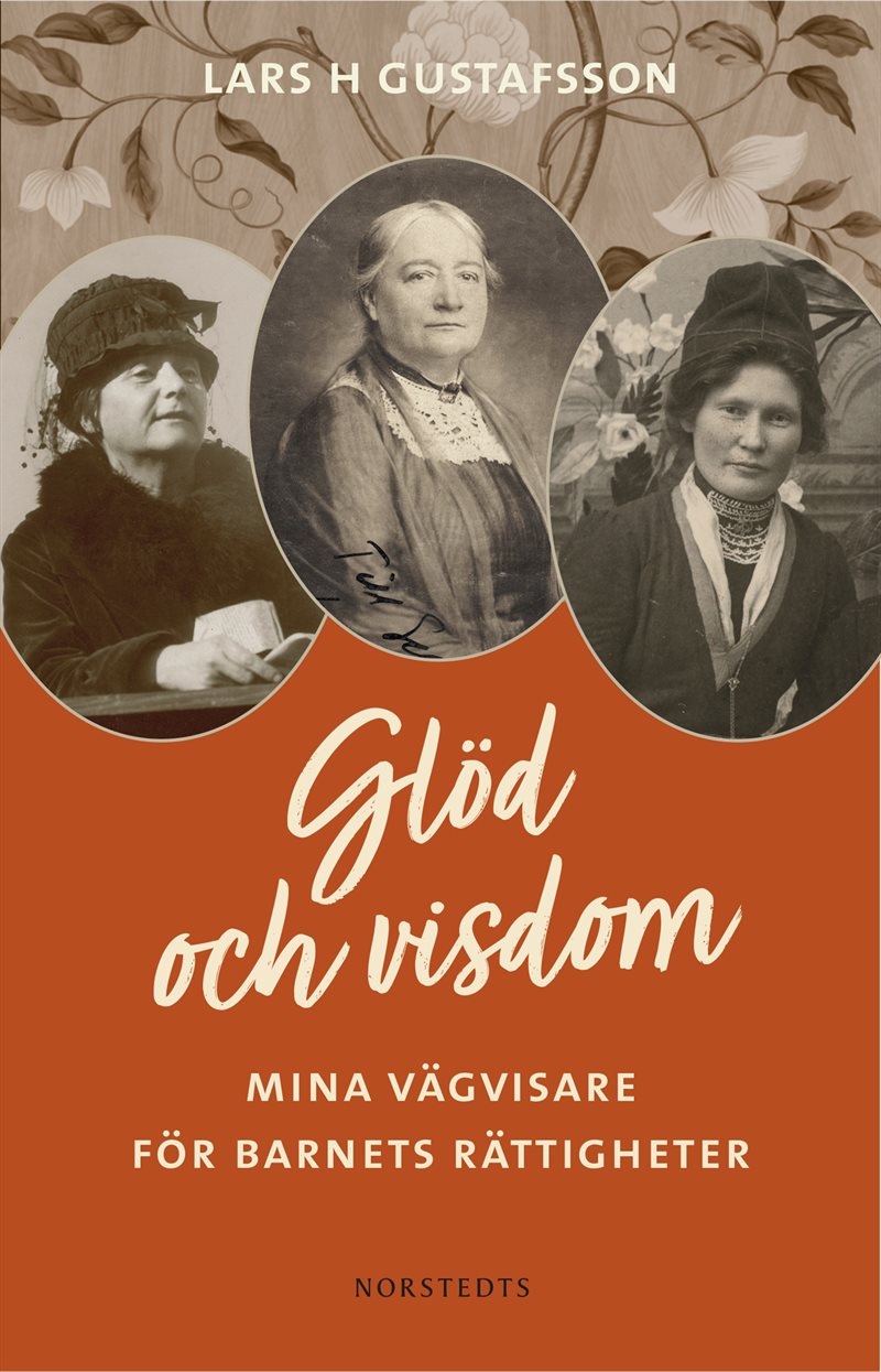 Glöd och visdom : mina vägvisare för barnets rättigheter