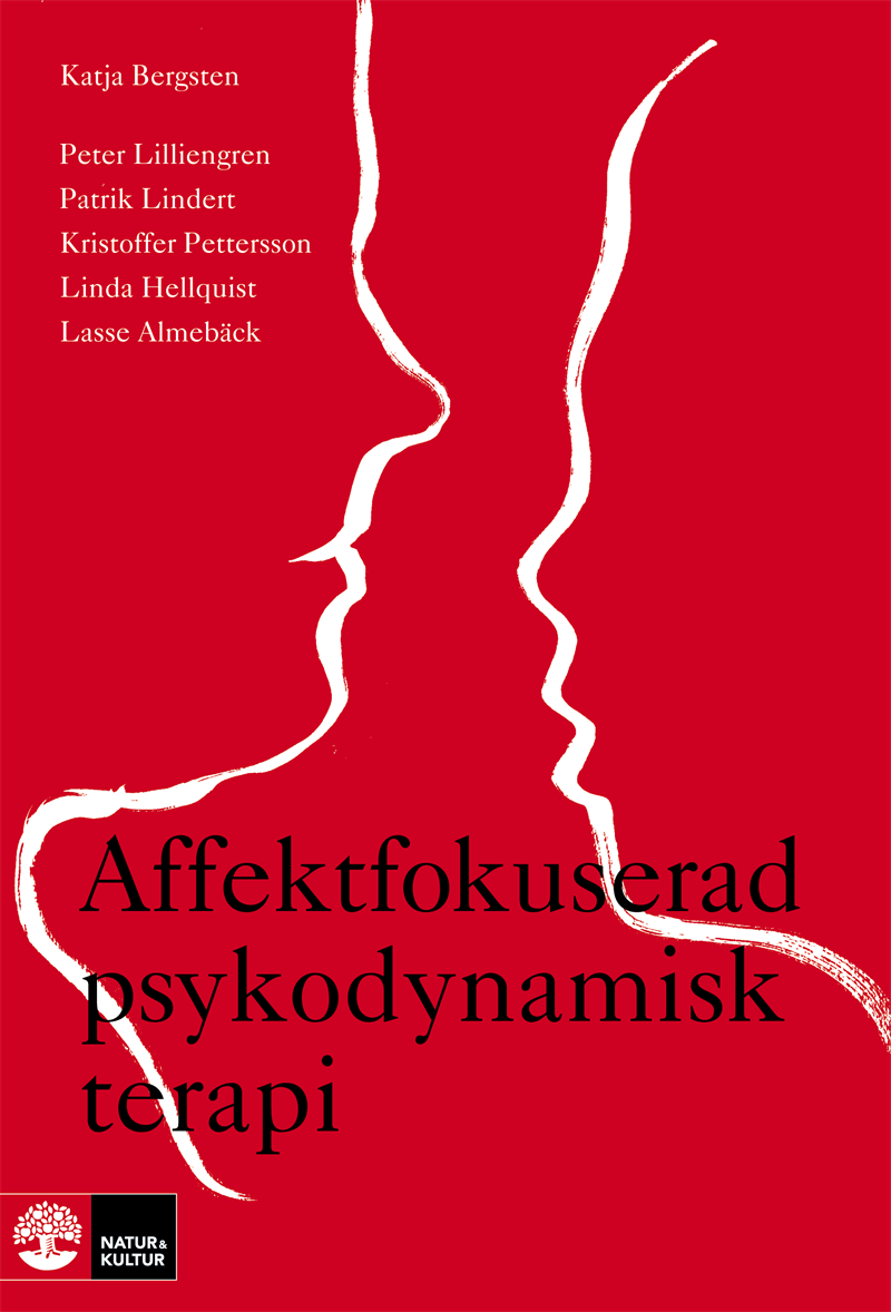 Affektfokuserad psykodynamisk terapi : teori, empiri och praktik 