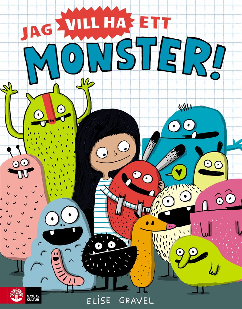 Jag vill ha ett monster!