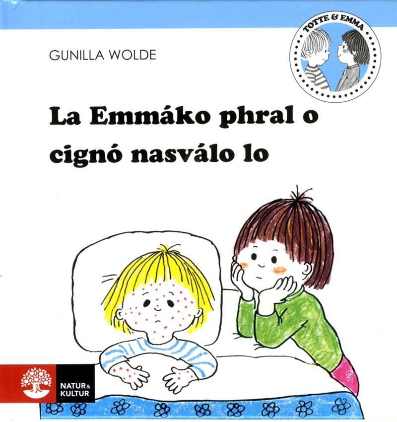 La Emmáko phral o cignó nasválo lo