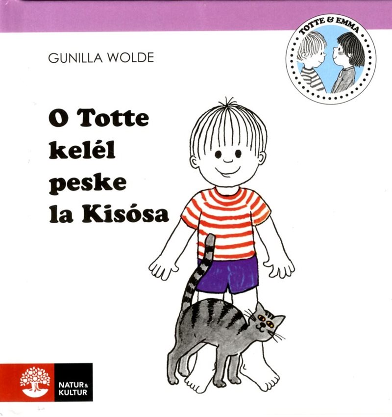 O Totte kelél peske la Kisósa