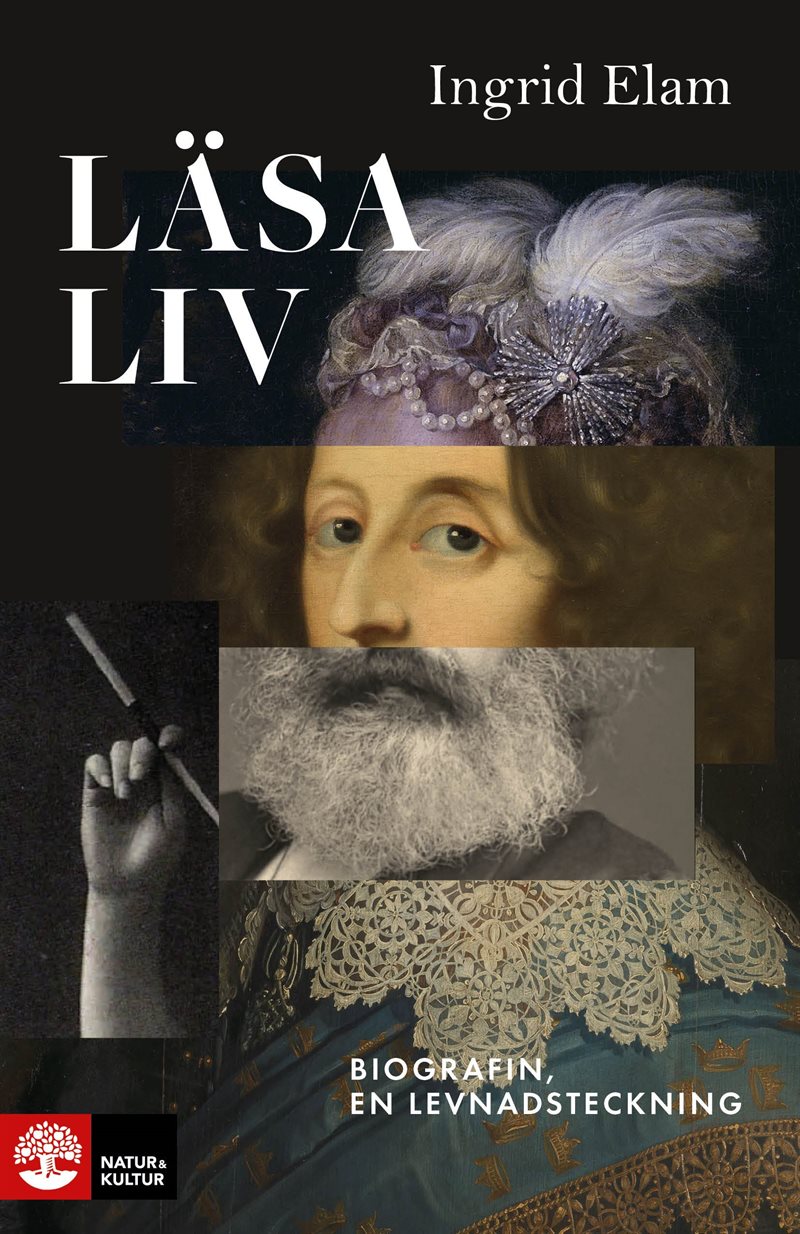 Läsa liv : Biografin, en levnadsteckning