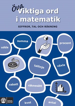 Viktiga ord i matematik : siffor, tal och räkning