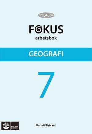 SOL 4000 Geografi 7 Fokus Arbetsbok