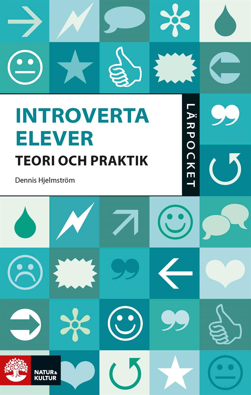 Introverta elever : teori och praktik