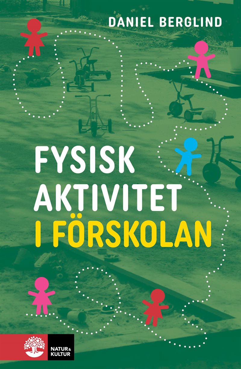 Fysisk aktivitet i förskolan