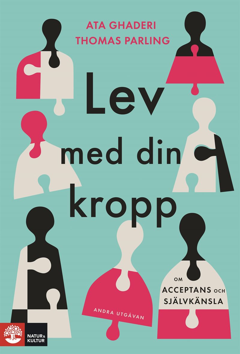 Lev med din kropp  : om acceptans och självkänsla