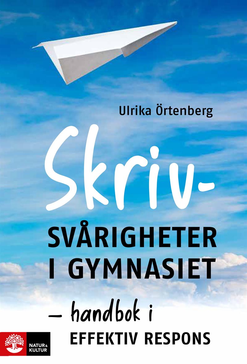 Skrivsvårigheter i gymnasiet : handbok i effektiv respons