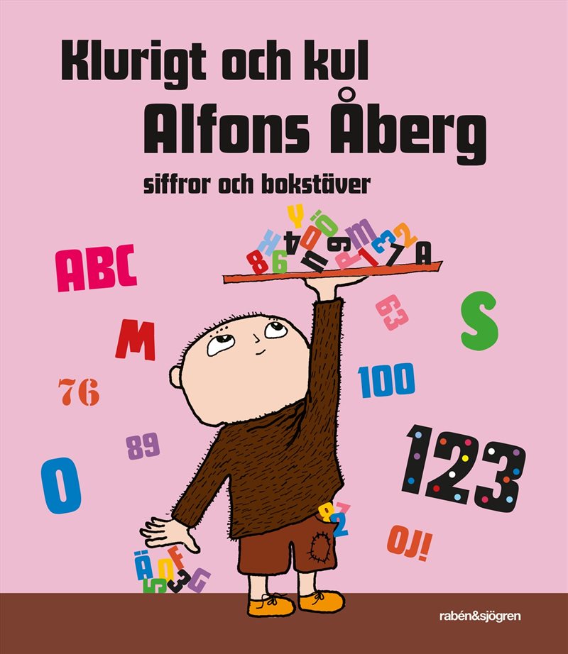 Klurigt och kul Alfons Åberg. Siffror och bokstäver